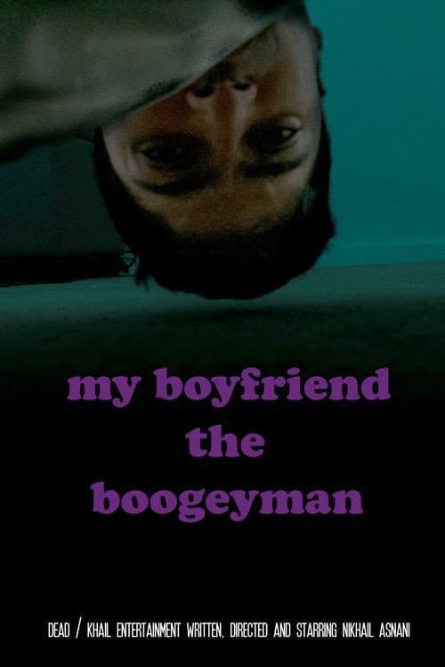 Poster for My Boyfriend the Boogeyman