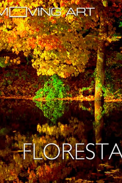 Poster for Moving Art: Forests