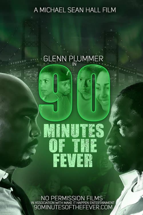 Постер до фільму «90 Minutes of the Fever»