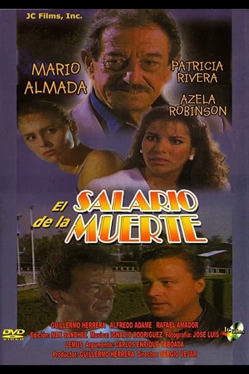 Poster for El salario de la muerte