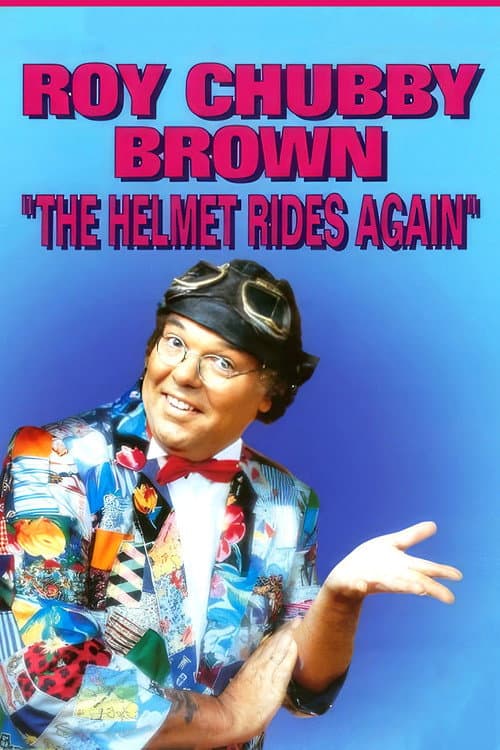 Poster for Roy Chubby Brown: The Helmet Rides Again