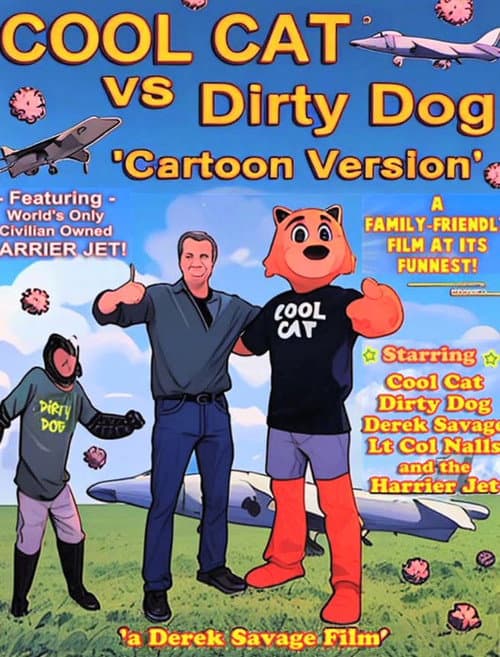 Poster for Cool Cat vs Dirty Dog 'Cartoon Version'