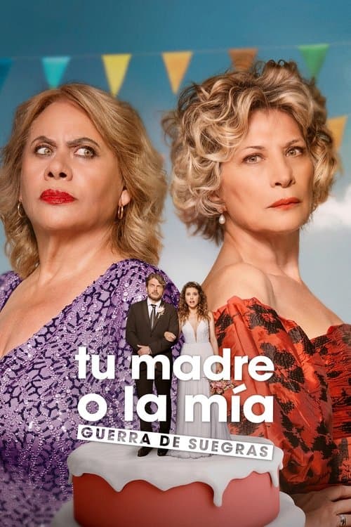 Poster for Your Mother or Mine: Mothers-in-Law at War