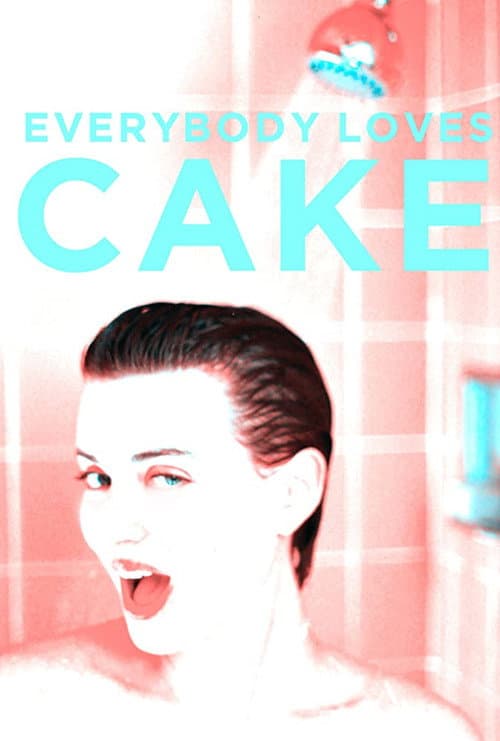 Poster for Everybody Loves Cake