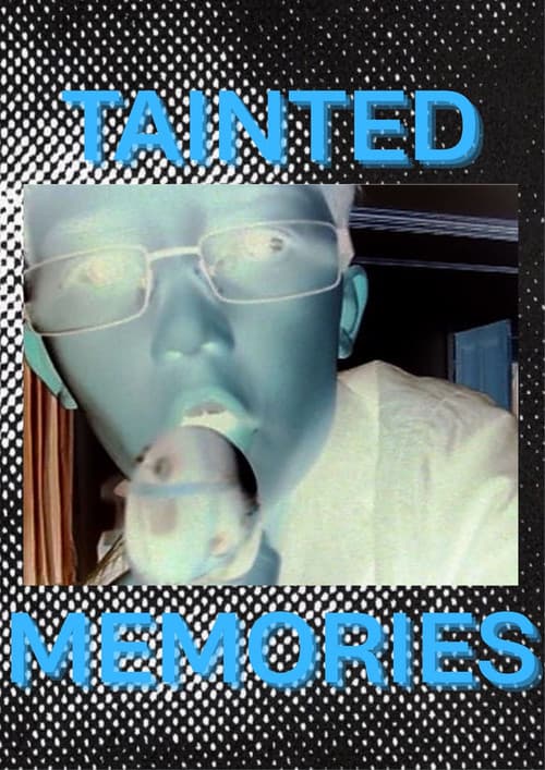 Постер до фільму «tainted memories»