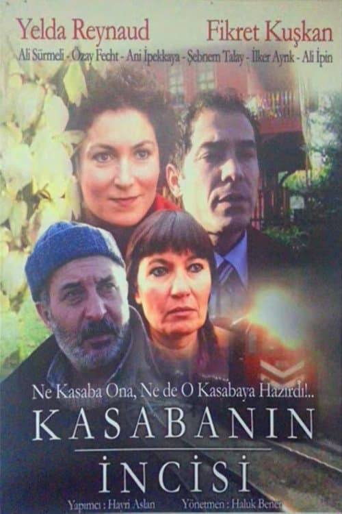 Poster for Kasabanın İncisi