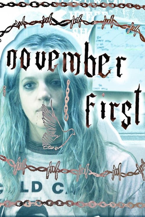 Poster for NOVEMBER FIRST