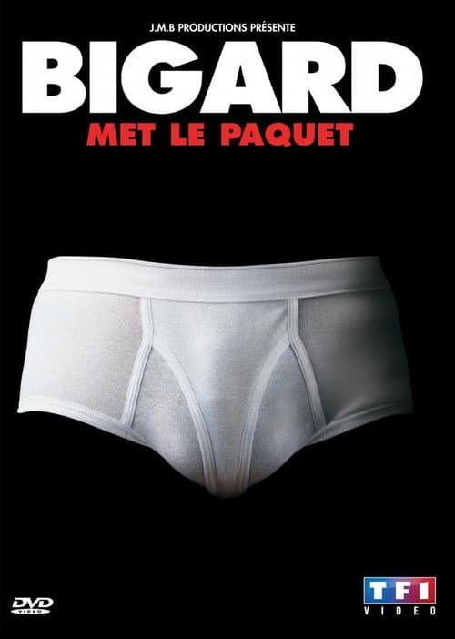 Poster for Bigard met le paquet