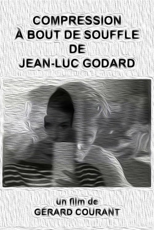 Poster for Compression À bout de souffle de Jean-Luc Godard