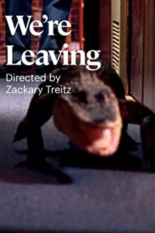 Poster for We're Leaving