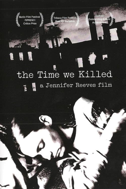 Poster for The Time We Killed