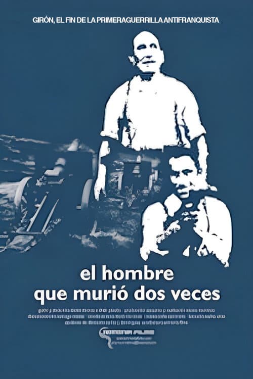 Poster for Girón: el hombre que murió dos veces