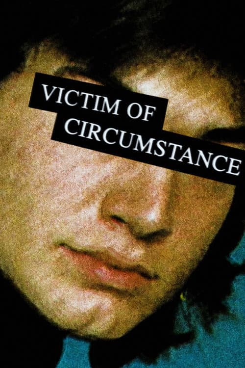 Poster for Victim of Circumstance