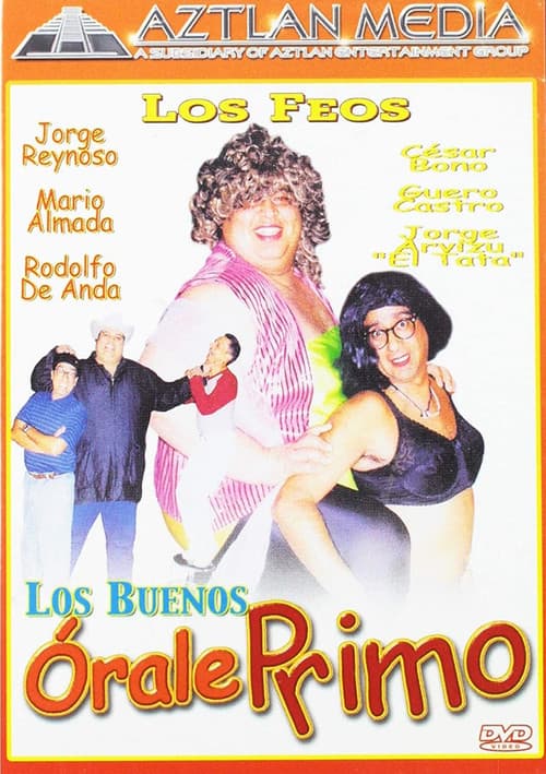 Poster for Órale primo