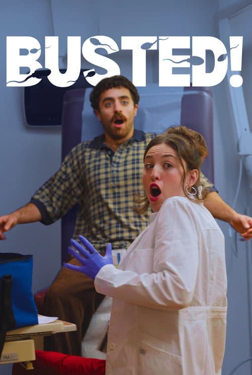 Poster for BUSTED!