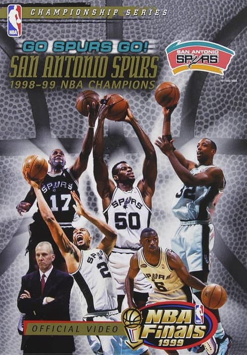 Poster for Go Spurs Go! San Antonio Spurs 1998-1999 NBA Champions