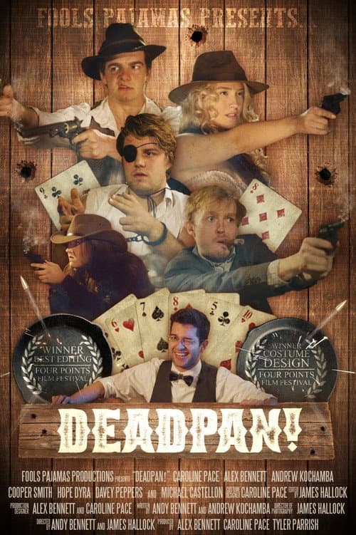Poster for Deadpan!