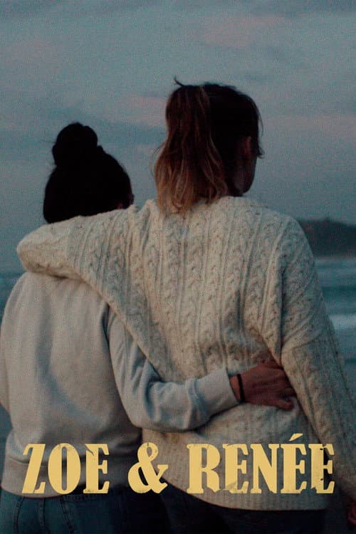 Poster for Zoe & Renée