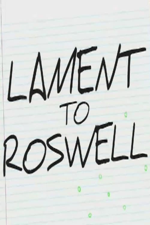 Poster for Lament to Roswell