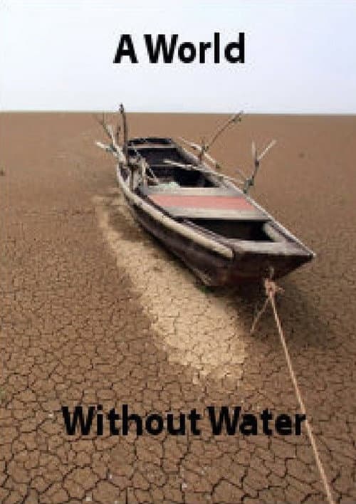 Poster for A World Without Water