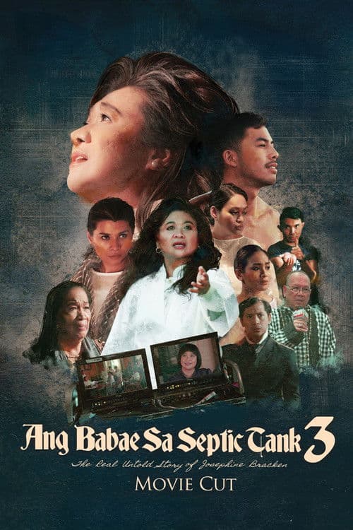 Постер до фільму «The Woman in the Septic Tank 3: The Real Untold Story of Josephine Bracken (Movie Cut)»