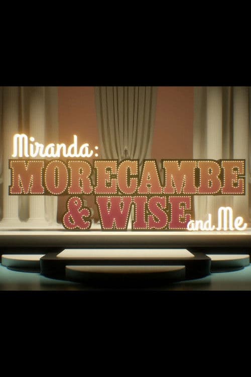 Poster for Miranda:  Morecambe & Wise and Me