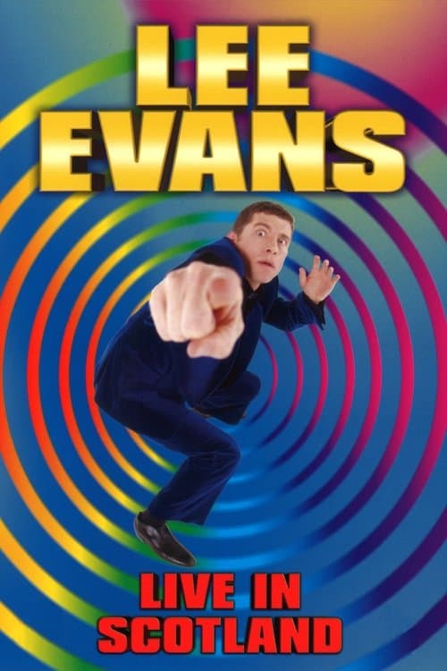 Poster for Lee Evans: Live in Scotland