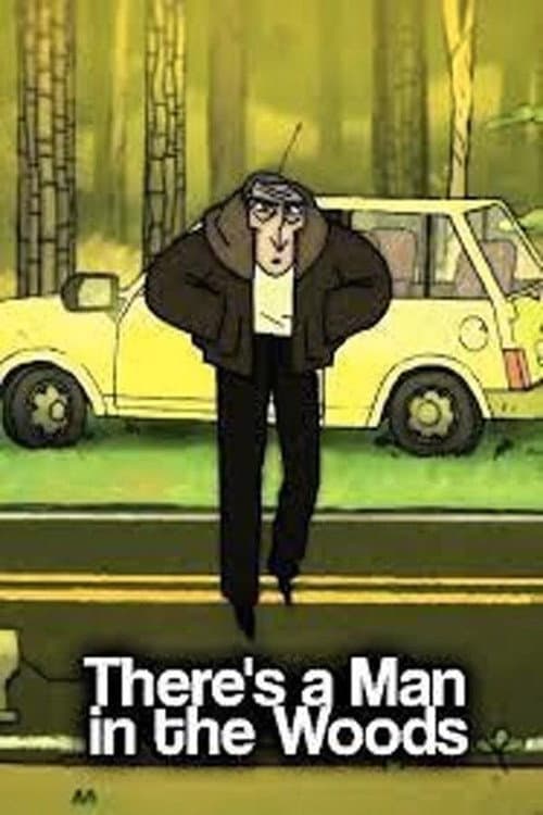 Poster for There's a Man in the Woods