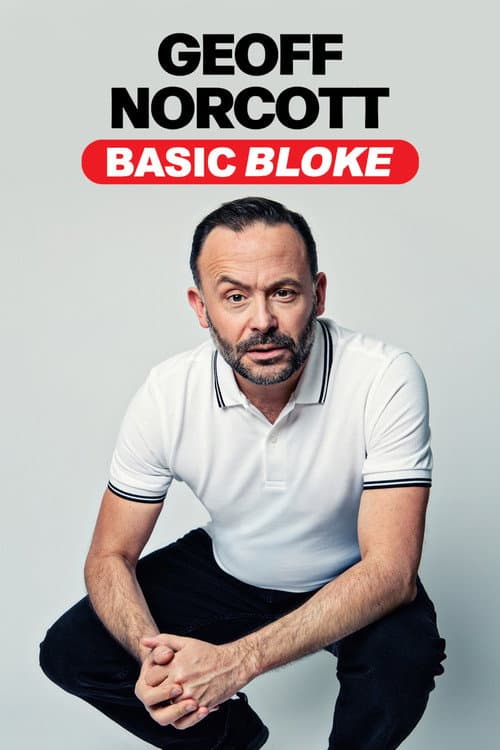 Poster for Geoff Norcott: Basic Bloke