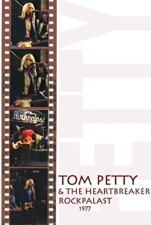 Poster for Tom Petty & The Heartbreakers: Live at Rockpalast