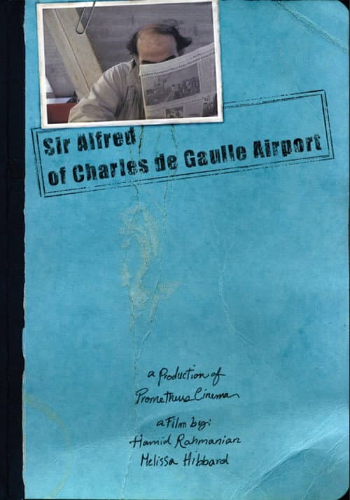 Постер до фільму «Sir Alfred of Charles de Gaulle Airport»