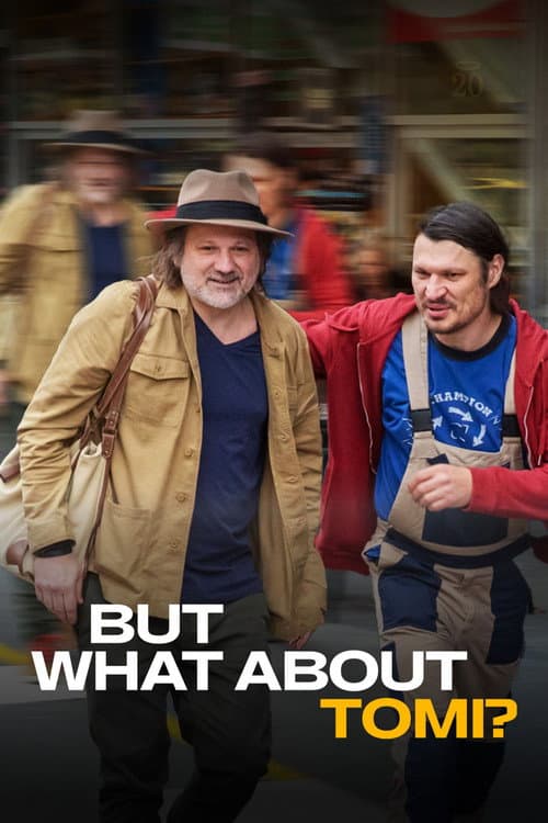 Poster for But what about Tomi?