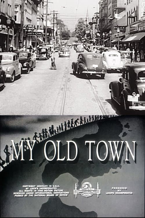 Poster for My Old Town