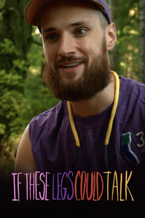 Poster for If These Legs Could Talk