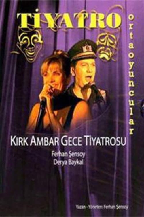 Poster for 40AMbar Gece Tiyatrosu