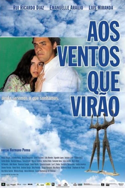Poster for Aos Ventos que Virão