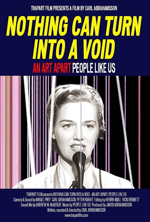 Poster for Nothing Can Turn Into a Void: An Art Apart: People Like Us