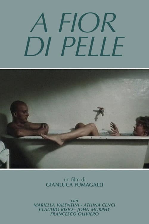 Poster for A fior di pelle