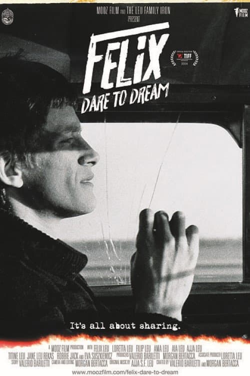 Poster for Felix – Dare to dream