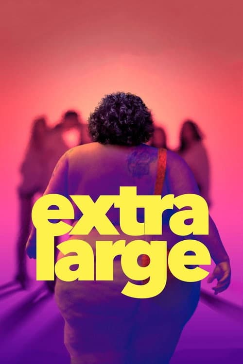 Poster for Extra Large