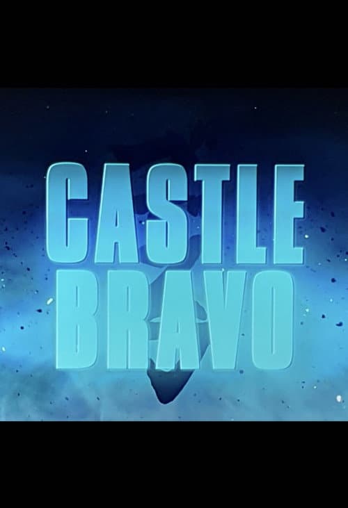 Poster for Godzilla: King of the Monsters- Castle Bravo