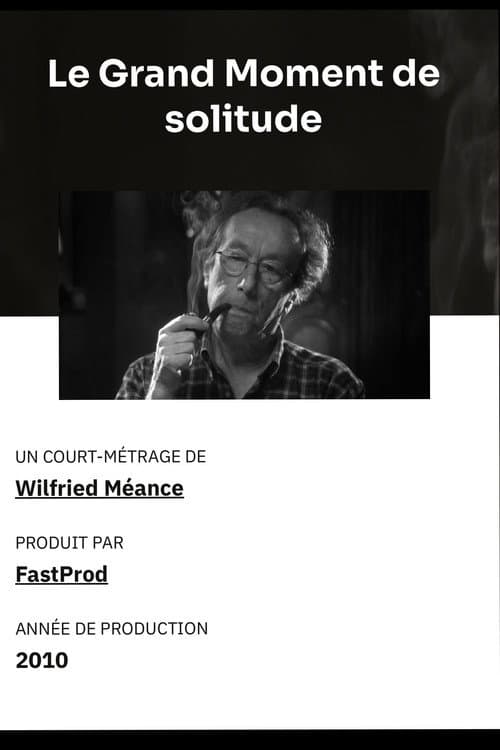 Poster for Le grand moment de solitude