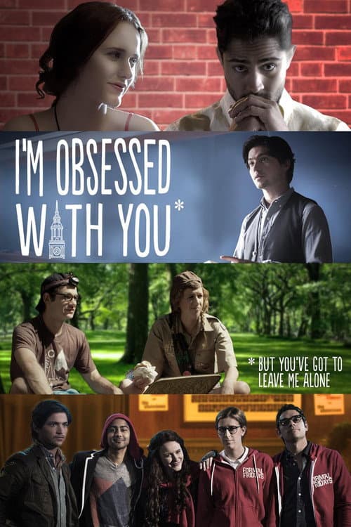 Poster for I'm Obsessed With You (But You've Got to Leave Me Alone)