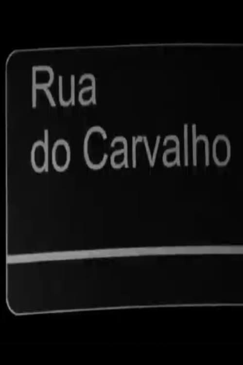 Poster for Rua do Carvalho