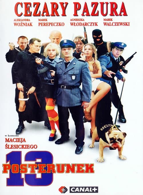 Poster for 13 posterunek