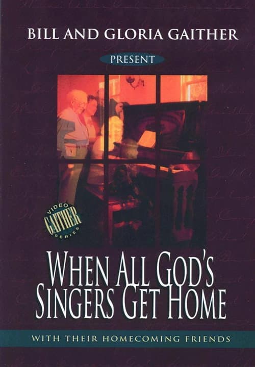 Poster for When All God's Singers Get Home