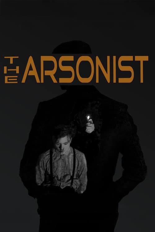 Poster for The Arsonist