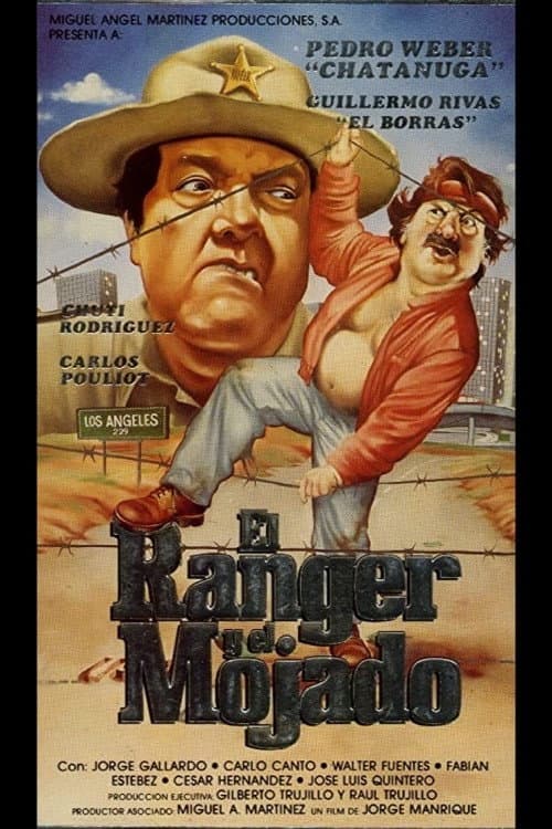 Poster for El Ranger y el mojado
