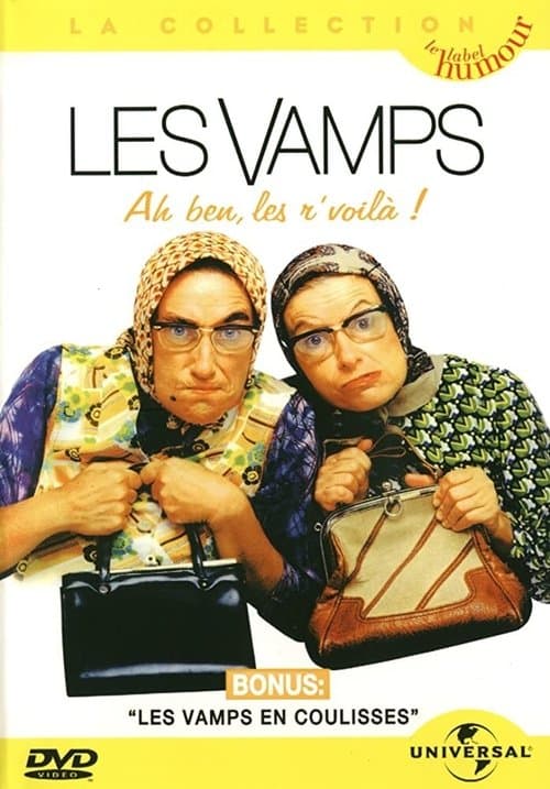 Постер до фільму «Les Vamps - Ah ben les r’voilà»