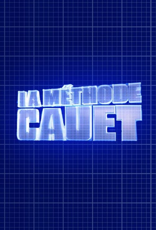 Poster for La Méthode Cauet